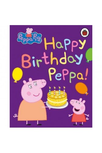 Peppa Pig: Happy Birthday, Peppa