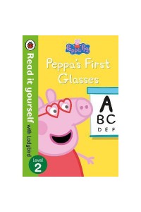 Peppa Pig: Peppa’s First Glasses – Read it yourself with Ladybird Level 2