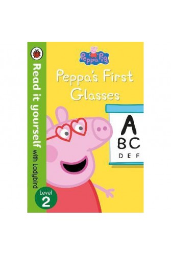 Peppa Pig: Peppa’s First Glasses – Read it yourself with Ladybird Level 2