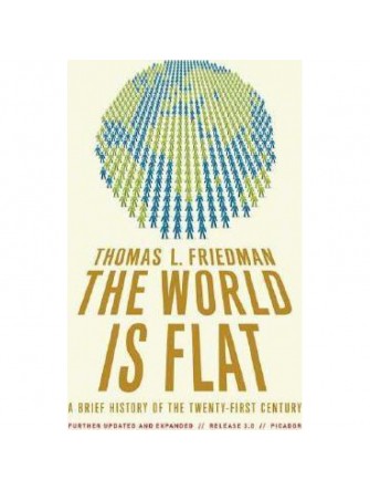 The World Is Flat 3.0: A Brief History Of The Twenty-First Century