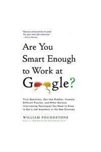 Are You Smart Enough To Work For Google?