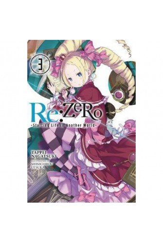Re:Zero -Starting Life In Another World-, Vol. 3 (Light Novel)