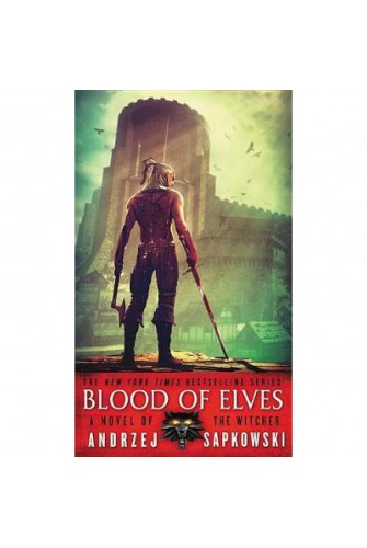Blood Of Elves (the Witcher, Book 4)