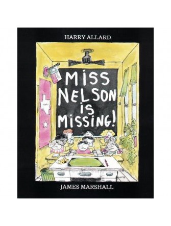 Miss Nelson Is Missing!