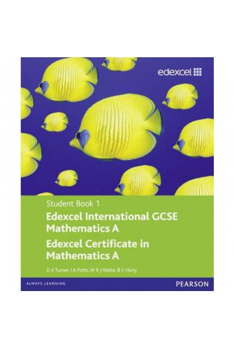 Edexcel iGCSE Mathematics A Student Book 1