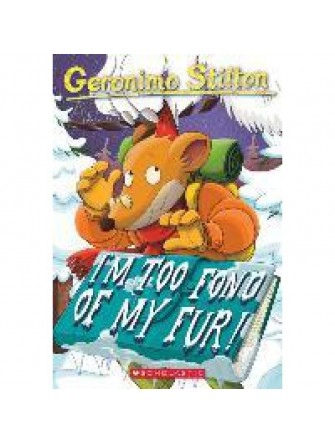 Geronimo Stilton #04: I'M Too Fond Of My Fur