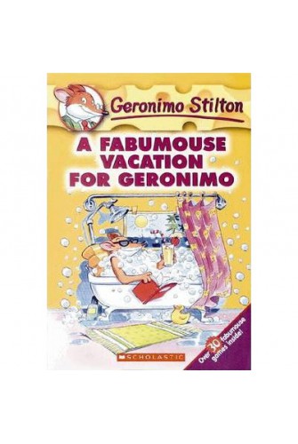 Geronimo Stilton #09: A Fabumouse Vacation For Geronimo