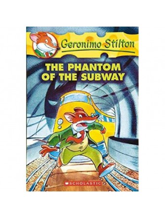 Geronimo Stilton #13: Phantom Of the Subway