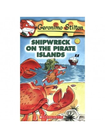 Geronimo Stilton #18: Shipwreck On Pirate Islands