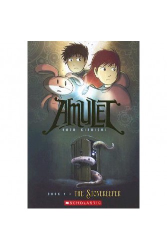 Amulet #1: the Stonekeeper