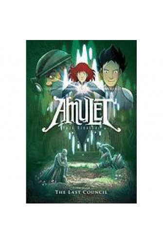 Amulet #4: the Last Council