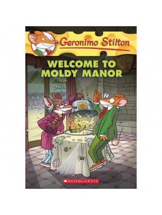 Geronimo Stilton #59: Welcome To Mouldy Manor