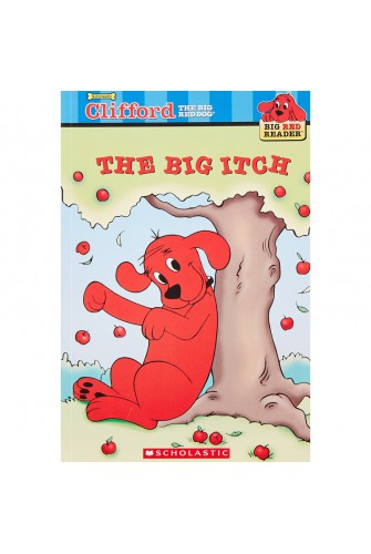 Clifford Big Red Reader: the Big Itch (New)