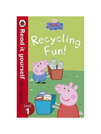 Peppa Pig: Recycling Fun - Read it yourself with Ladybird