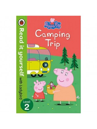 Peppa Pig: Camping Trip - Read It Yourself With Ladybird