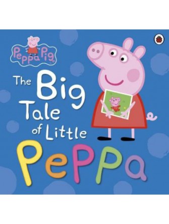 Peppa Pig: the Big Tale Of Little Peppa