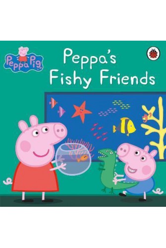 Peppa Pig: Peppa's Fishy Friends