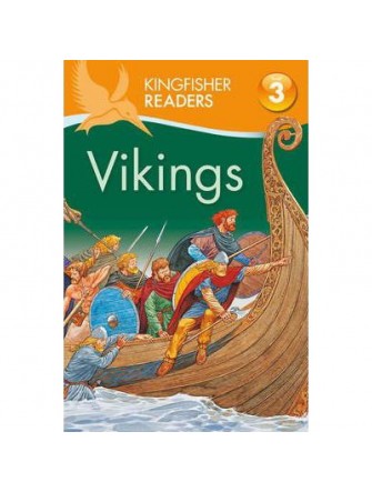 Kingfisher Readers: Vikings (Level 3: Reading Alone With Some Help)