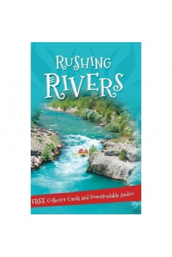 It's all about… Rushing Rivers