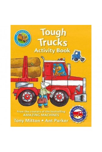 Amazing Machines Tough Trucks Activity Book