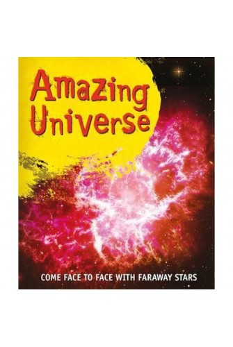 Fast Facts! Amazing Universe