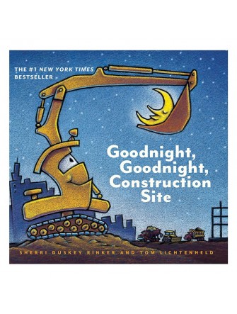 Goodnight, Goodnight Construction Site
