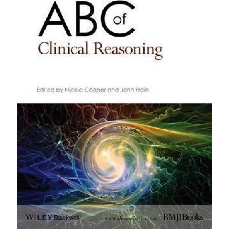 Abc Of Clinical Reasoning