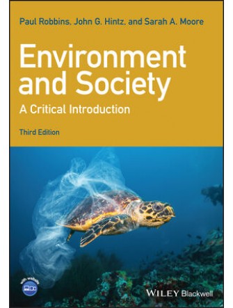 Environment and Society: A Critical Introduction (Critical Introductions to Geography)
