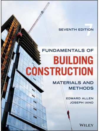 Fundamentals of Building Construction Materials and Methods