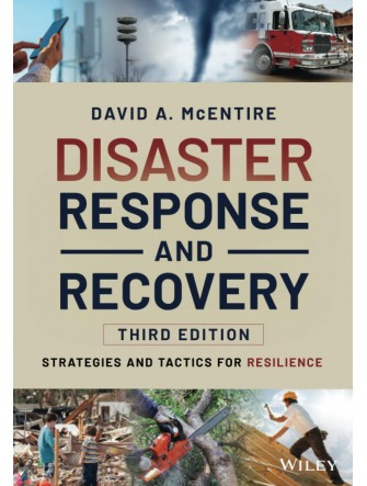 Disaster Response and Recovery Strategies and Tactics for Resilience