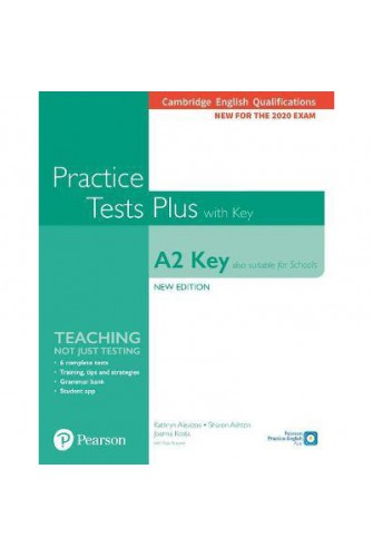 Cambridge English Qualifications: A2 Key (Also suitable for Schools) New Edition Practice Tests Plus Student Book with key