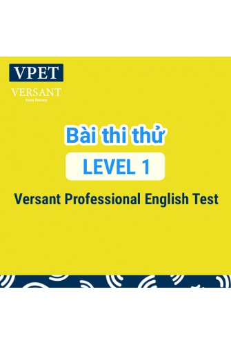 Versant Professional English Practice Test - Level 1 (Bài Thi Thử Level 1)