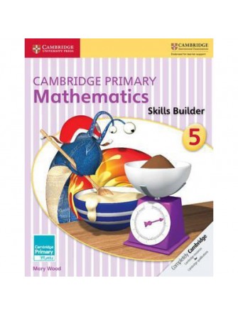 Cambridge Primary Mathematics Skills Builder 5