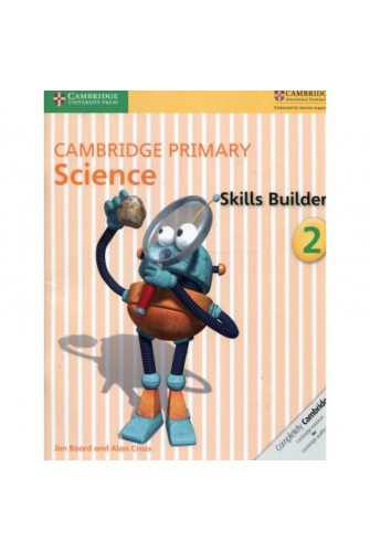 Cambridge Primary Science Skills Builder 2