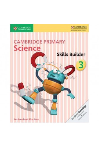 Cambridge Primary Science Skills Builder 3