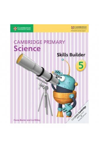 Cambridge Primary Science Skills Builder 5