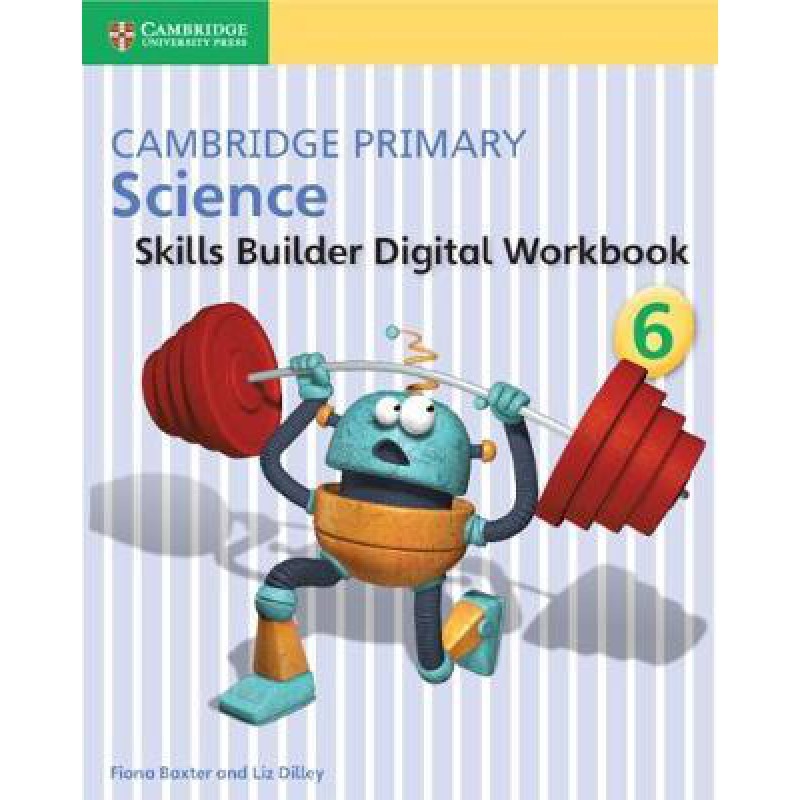 Cambridge Primary Science Skills Builder 6