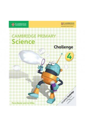 Cambridge Primary Science Challenge 4: Activity Book