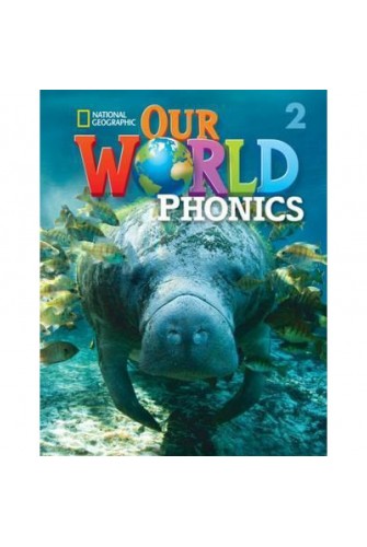 Our World Phonics 2: Student Book with Audio CD