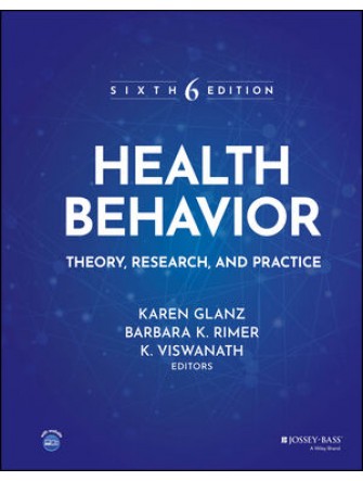 Health Behavior Theory Research and Practice JosseyBass Public Health