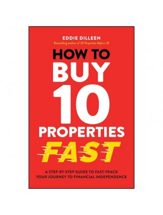 How to Buy 10 Properties Fast