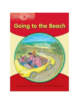 Macmillan English Explorer - Young Explorer 1: Going To the Beach