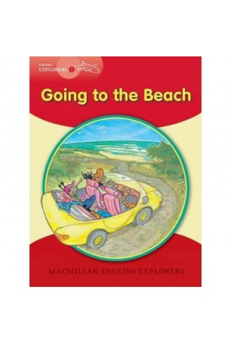 Macmillan English Explorer - Young Explorer 1: Going To the Beach