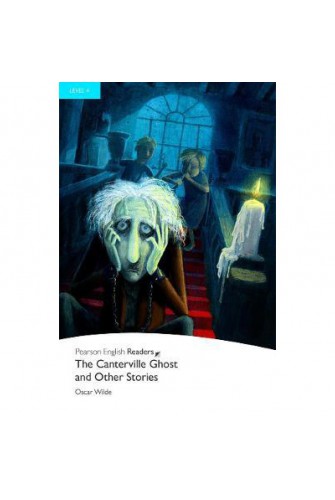 The Canterville Ghost and OTher Stories Level 4