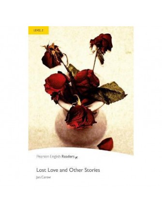 Lost Love and Other Stories Level 2