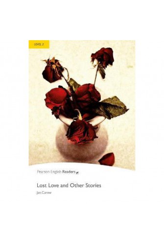 Lost Love and Other Stories Level 2