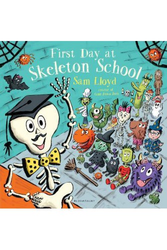First Day at Skeleton School