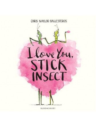 I Love You, Stick Insect