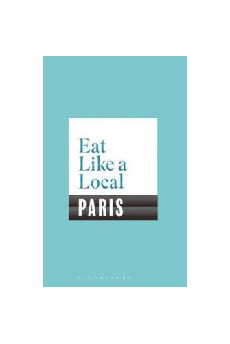Eat Like A Local Paris