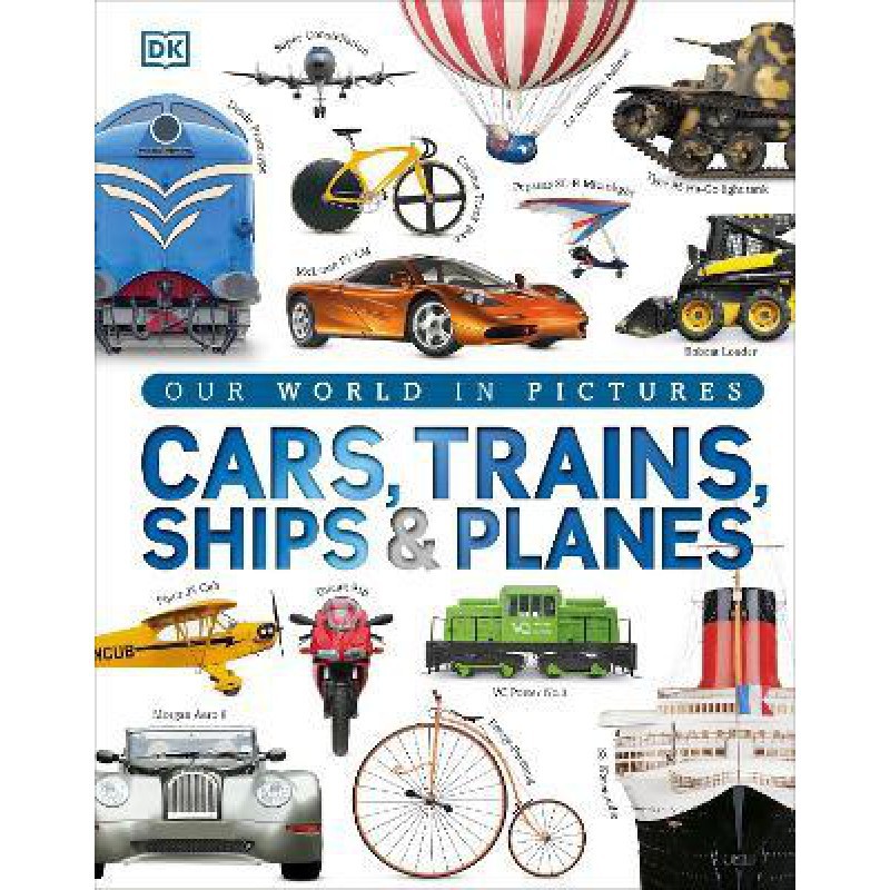 Cars Trains Ships and Planes